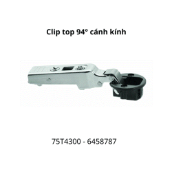Bản lề Blum CLIP cánh kính 94° 75T4300, 6458787, lọt lòng